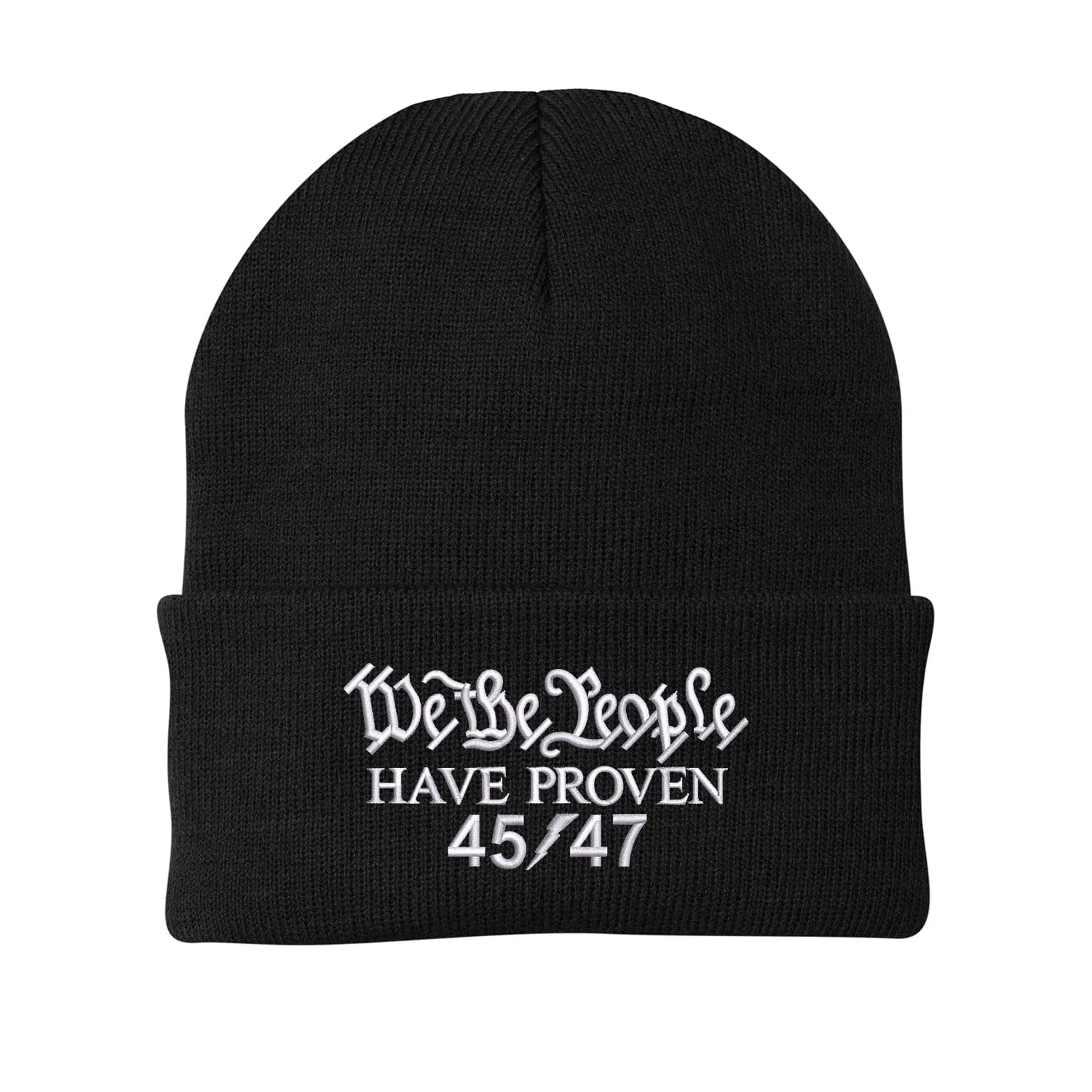 We The People Have Proven Embroidered Beanie (AM25)