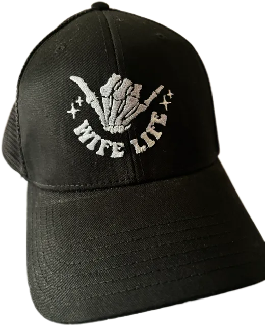 Wife Life Embroidered Hat